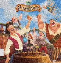 Disney Fairies : Tinker Bell And The Pirate Fairy
