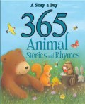A Story A Day 365 Animal Stories And Rhymes