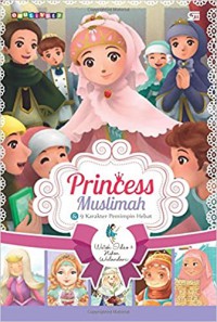 Princess Muslimah & 9 Karakter Pemimpin Hebat