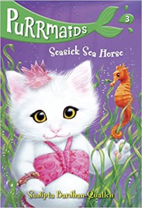 Purrmaids 3 : Seasick Sea Horse