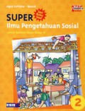 Super Ilmu Pengetahuan Sosial Kls 2 Sd