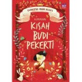 Dongeng Anak Hebat : Kumpulan Kisah Budi Pekerti