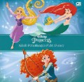 Disney Princess : Kisah Petualangan Putri Disney