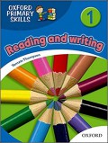 Oxford Primary Skills : Reading And Writing 1