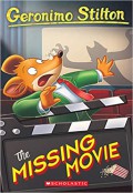 Geronimo Stilton 73 : The Missing Movie