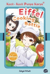 Kecil-Kecil Punya Karya : Eiffel Cooking Battle