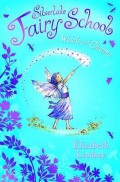 Silverlake Fairy School : Wands and Charms