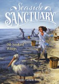Seaside Sanctuary : Oil- Soaked Wings