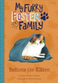My Furry Foster Family : Buttons The Kitten