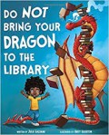 Do Not Bring Your Dragon To The Library