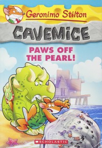 Geronimo Stilton Cavemice 12 : Paws Off The Pearl!