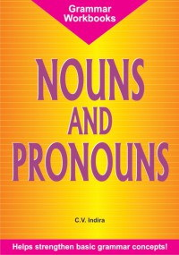 Grammar Workbooks : Nouns And Pronouns