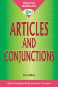 Grammar Workbooks : Articles And Conjunctions