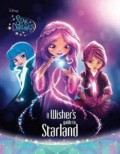 Star Darlings: A Wisher's Guide To Starland