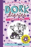 Dork Diaries: Party Time (Tales From A Not-So-Fabulous Life)