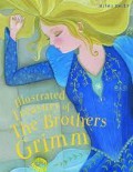 Illustrated Treasury of the Brothers Grimm