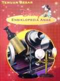 Disney Ensiklopedia Anak : Temuan Besar