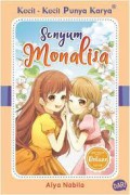 Kecil-Kecil Punya Karya: Senyum Monalisa