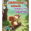 Incredible Animals: Sheldon The Squirrel