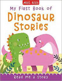 My First Book of Dinosaur Stories