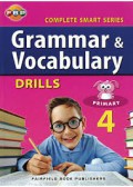 Complete Smart Series :  Grammar & Vocabulary Drills Primary 4