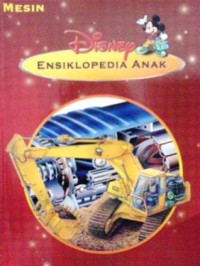 Disney Ensiklopedia Anak : Mesin