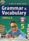 Complete Smart Series :  Grammar & Vocabulary Drills Primary 5