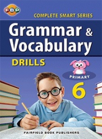 Complete Smart Series :  Grammar & Vocabulary Drills Primary 6