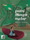 Seri Foklor Anak : Putri Bunga Melur (Princess Jasmine)