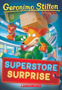 Geronimo Stilton 76: Superstore Surprise?