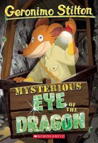 Geronimo Stilton 78: Mysterious Eye of the Dragon