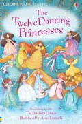 Usborne Young Reading: The Twelve Dancing Princesses