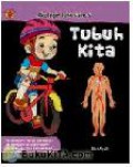 Aku Ingin Tahu Sains 5 : Tubuh Kita