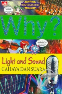 Science Comic : Why? Cahaya Dan Suara