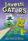 InvestiGators Vol 3: Off the Hook