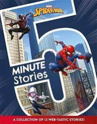 Marvel Spider-Man: 5 Minute Stories (A Collection Of 12 Web-tastic Stories!)
