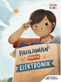 Pahlawan Sampah Elektronik