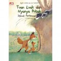 Tuan Luak Dan Nyonya Rubah: Sebuah Pertemuan