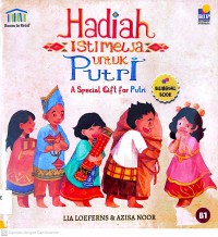 Hadiah Istimewa Untuk Putri (A Special Gift For Putri)