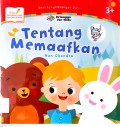 Seri Pengembangan Diri: Tentang Memaafkan