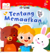 Seri Pengembangan Diri: Tentang Memaafkan