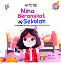 Nina Berangkat Ke Sekolah