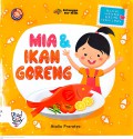 Mia & Ikan Goreng