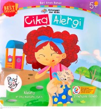 Seri Anak Sehat: Cika Alergi