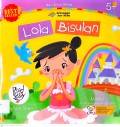 Seri Anak Sehat: Lola Bisulan