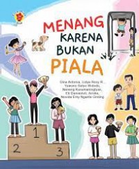 Menang Bukan Karena Piala