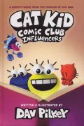 Cat Kid Comic Club Vol. 5: Influencers