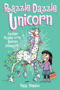 Phoebe And Her Unicorn Vol. 4: Razzle Dazzle Unicorn