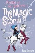 Phoebe And Her Unicorn Vol. 6 : The Magic Storm