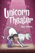 Phoebe And Her Unicorn Vol. 8: Unicorn Theater